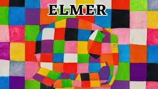 🐘 Elmer 😁 Kids Book Diversity Multicultural Fun Read Aloud Short Story