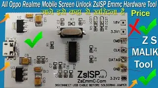 All Oppo Realme Mobile Screen Unlock ZsISP Emmc Hardware Tool जाने कैसा है और कहा से ले ये tool b.🤔
