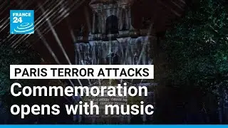 Paris Remembers: 2015 terror attacks commemoration ceremony opens with music &bull; FRANCE 24 English
