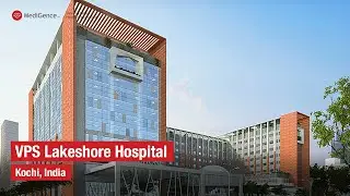 VPS Lakeshore Hospital | Top Hospital in Kochi, India
