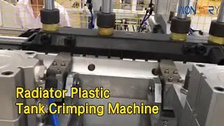Servo Radiator Plastic Tank Crimping Machine Semi Automatic For Heaters