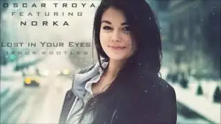 Oscar Troya Feat Norka - Lost in Your Eyes (Ithur Bootleg)