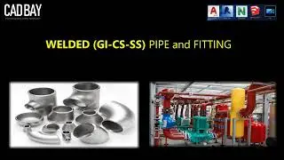 WELDED, GI CS SS PIPE and FITTING For Revit