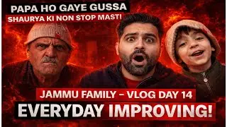 Duty + Vlogging = Real Struggle | Desi Family Vlog | Emotional & Funny 