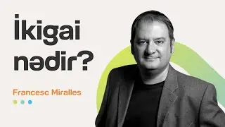 İkigai nədir? | Yaponların keyfiyyətli həyat sirri | Francesc Miralles