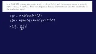 DSB AM Modulation Example 2-FE/EIT Exam Review