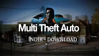 MTA San Andreas Nasıl Kurulur? Nasıl Oynanır? Server'a Nasıl Bağlanılır?