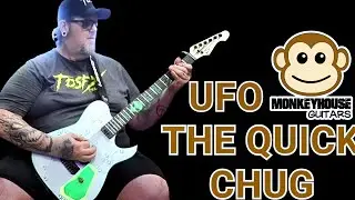 The Quick Chug: Monkeyhouse Guitars UFO #monkeyhouseguitars #mesaboogie #arachnidcabinets #tdsfx