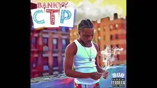 BANKYY -CTP (OFFICIAL AUDIO)