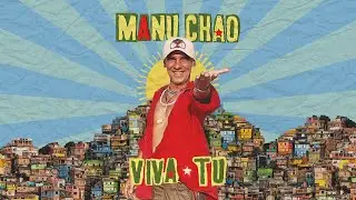 Manu Chao - La Couleur du Temps (Official Audio)