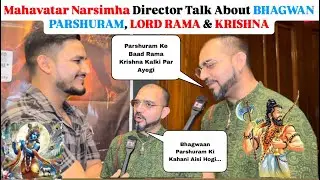 Mahavatar Narsimha Director ASHWIN KUMAR Talk About His NEXT PROJECT | Parshuram ji | RAMA | KRISHNA
