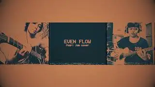 Even Flow - Pearl Jam cover by Shouting Nerd_大叫控