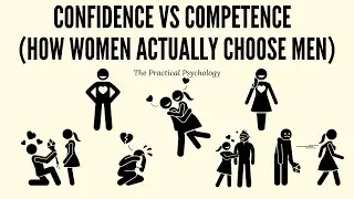 Confidence vs  Competence &mdash; How Women Actually Choose Men