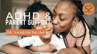 ADHD & Parent Support