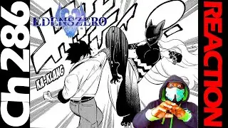 Time Attacks! - Edens Zero | Chapter 286 