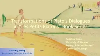 Antiquity Today, 2022: Angelina Gerus, &ldquo;Les Petits Platons&rdquo; Book Series