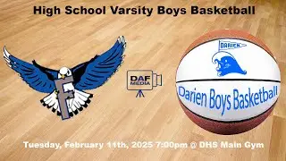 Darien Varsity Boys Basketball vs. Fairfield Ludlowe