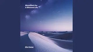Bismillah For A Blessed Life