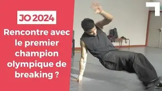 Du breakdance aux JO 24&nbsp;: rencontre avec Brice Foe Ekora