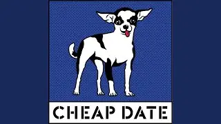 Cheap Date