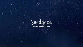 Pieter Bas - Sundance (official music video)