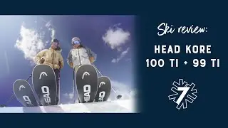 2025-2026 Head Kore Skis Review: 100Ti + 99Ti W | Powder7