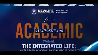 ACADEMIC SYMPOSIUM &lsquo;26 || THE INTEGRATED LIFE || 24TH JANUARY 2025.