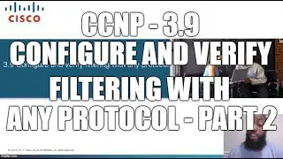 3.9 Configure and verify filtering with any protocol PART2 - CCNP ROUTE Exam 300-101 v2.0