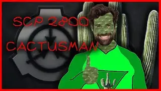 Superbohater-Kaktus - SCP-2800 | Świat Fundacji SCP