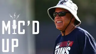 EXCLUSIVE Look at Texans Camp Through Coach Culley's Eyes | Mic'd Up
