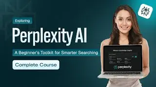 Perplexity AI for Beginners: The Smartest Way to Search, Learn & Save Time