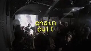 CHAIN CULT live @ MKC Kombinat [2018/10/04]