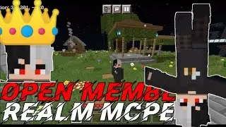 Open member Realm mcpe 1.16+