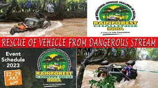 RFC GOA 2023 I A Thrilling&nbsp;Adventure I Rescuing RFC Jeep from the Rushing Rapids