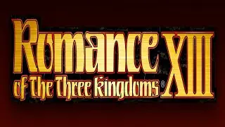 BGM:  Zhuge Liang's Theme (Romance of the Three Kingdoms XIII / 13)