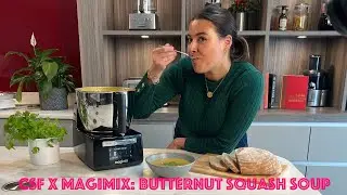 CSF x Magimix: Butternut Squash Soup *HOW TO EASY SOUP RECIPE*