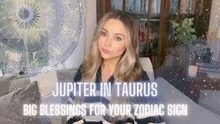 Jupiter in Taurus🌙✨NEW BLESSINGS FOR YOUR ZODIAC SIGN✨ 16th May 2023 - 25th May 2024