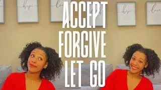 Three Steps needed to forgive someone completely 