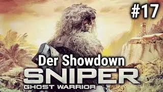 Sniper: Ghost Warrior - Der Showdown #17 Deutsch - NC Gameplay [4K]