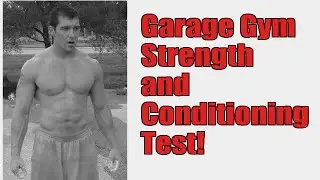 Garage Gym Strength & Conditioning [Toughness Test]