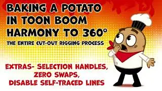 08 Extras- Selection Handles, Zero Swaps, Disable Self-Trace Lines | The Baked Potato Rigging Course
