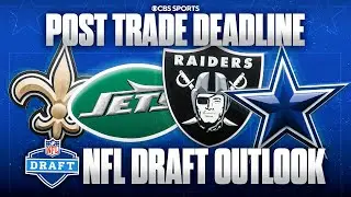 2026 NFL Draft Outlook: What will the Jets, Cowboys, Saints, & Raiders do after WILD Trade Deadline?