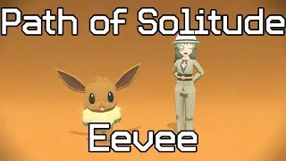 Pok&eacute;mon Legends Arceus  Path of Solitude #025 Eevee
