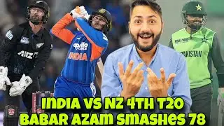 India vs NZ 4th T20! Babar Azam Smashes 78 & Sameer Minhas scores another fifty! Ep 432