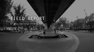 FIELD REPORT - 1Day Challenge Filming (Wakamiya Park)
