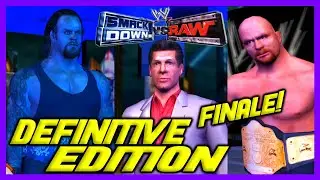 WWE SMACKDOWN! VS RAW DEFINITIVE EDITION: Stone Cold Season Mode WRESTLEMANIA 20 FINALE!