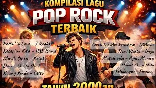 Kompilasi lagu pop rock terbaik tahun 2000an 