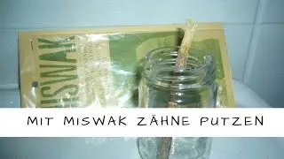Zahnpflege mit dem Miswak