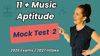 UK 11+ Music Aptitude Test (MAT) 2026 - Free Test 2 | Texture - Pitch - Rhythm - Melody Mock Test