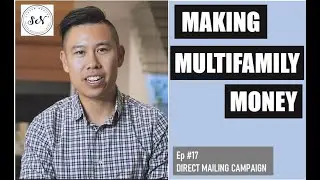 Making Multifamily Money - How To Set Up A Direct Mailing Campaign To Attract Creative Financing